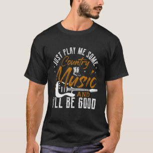 Camiseta Sólo Tócame algo de música country y seré bueno