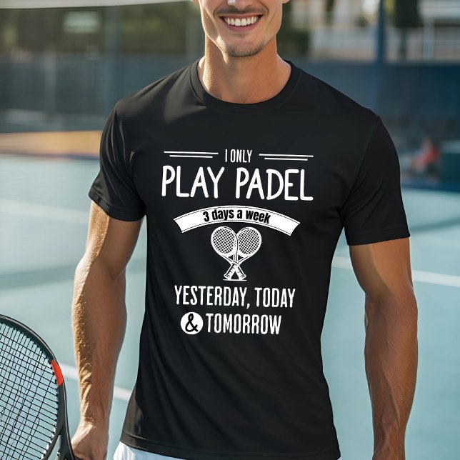 Camiseta Solo toco Padel 3 días a la semana (Subido por el creador)