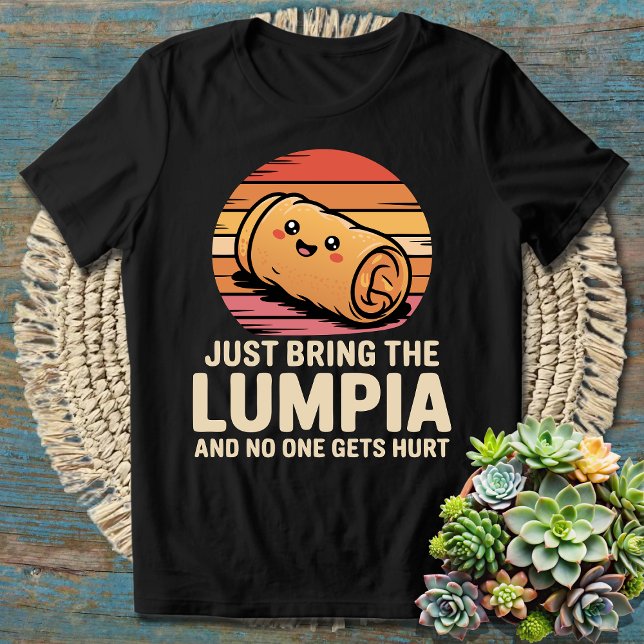 Camiseta Solo trae a Lumpia y nadie se lastima - Gracioso (Subido por el creador)