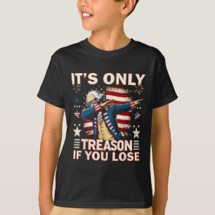 Camiseta Solo Traición Si Pierdes El 4 De Julio George Wash