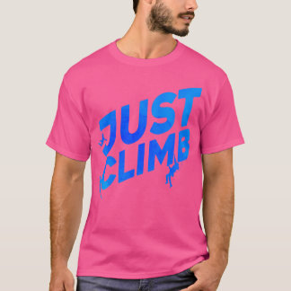 Camiseta Solo trepa Escalador de rocas de escalada en bloqu
