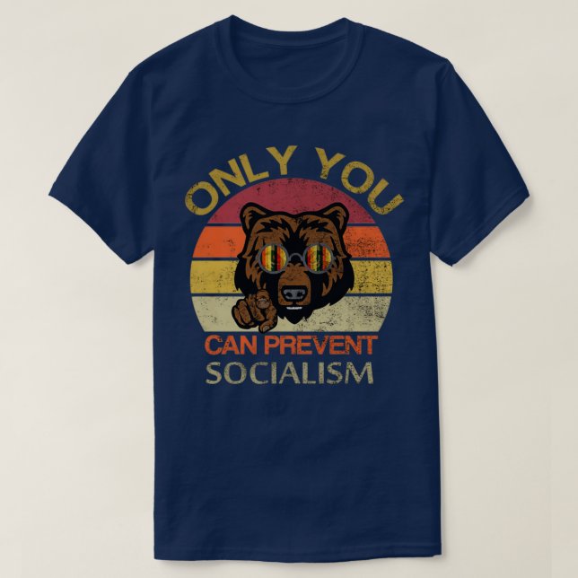 Camiseta Sólo tú puedes evitar el socialismo (Diseño del anverso)