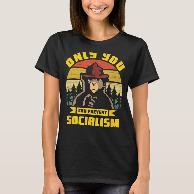 Camiseta Sólo tú puedes evitar que el socialismo acampe la  (Anverso)
