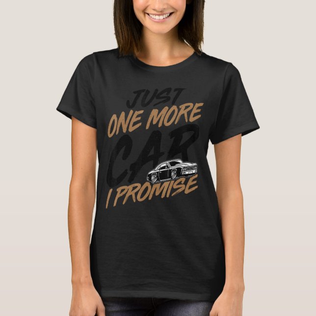 Camiseta Solo un auto más, les propongo a los coches (Anverso)
