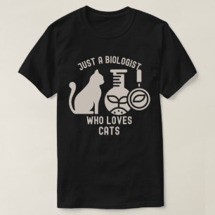 Camiseta Solo un Biólogo Que Ama a los Gatos, Licenciado en