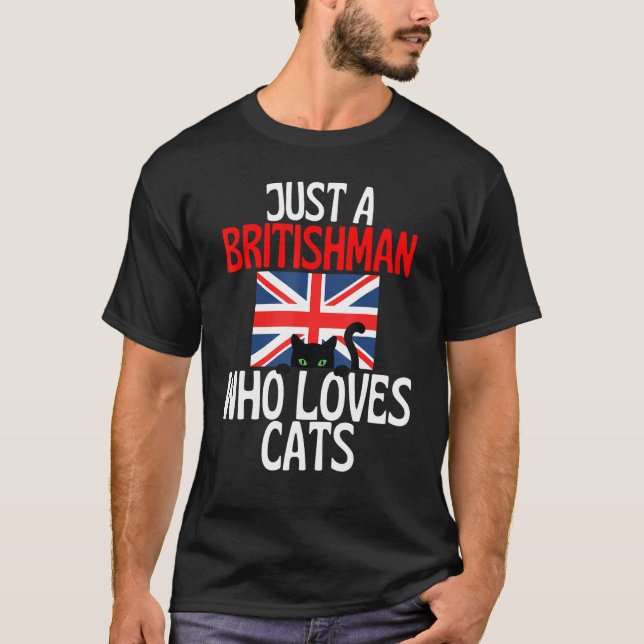 Camiseta Sólo un británico que ama los gatos por todos los  (Anverso)