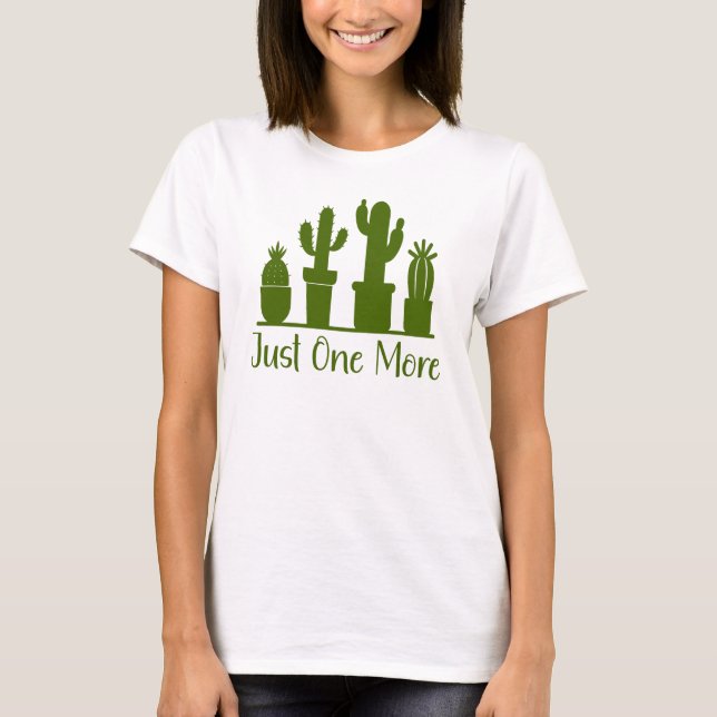 Camiseta Sólo un Cactus más, un Lover vegetal (Anverso)