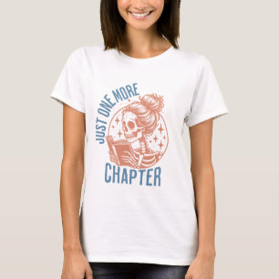 Camiseta Solo un capítulo más - Amante de los libros