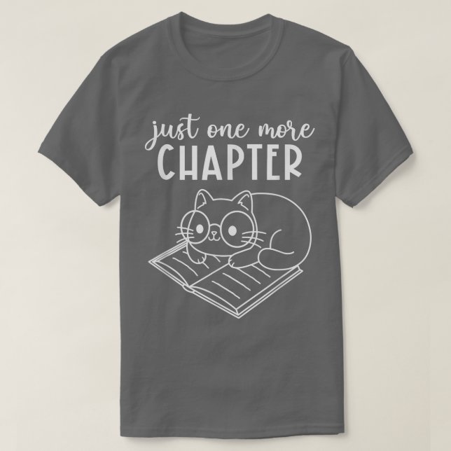 Camiseta Sólo un capítulo más de la madre del libro de lect (Diseño del anverso)