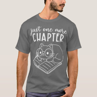 Camiseta Sólo un capítulo más de la madre del libro de lect