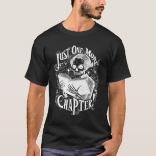 Camiseta Sólo un capítulo más divertido para el lector de e