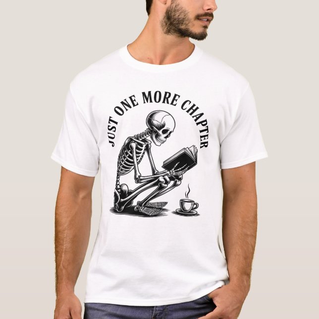 Camiseta Sólo un capítulo más - Funny Skeleton Book Lover (Anverso)