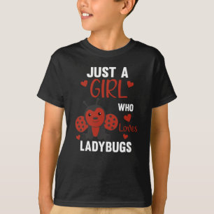 Camiseta Sólo Un Chica A La Ladybug Le Encanta El Dulce Ins