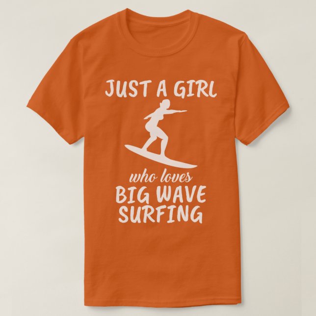 Camiseta Solo Un Chica A Quien Le Encanta El Surf De Olas G (Diseño del anverso)
