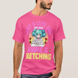 Camiseta Sólo Un Chica Agradable Que Ama A Anime Y Esbozo A