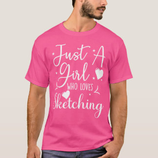 Camiseta Sólo un Chica al que le encanta dibujar