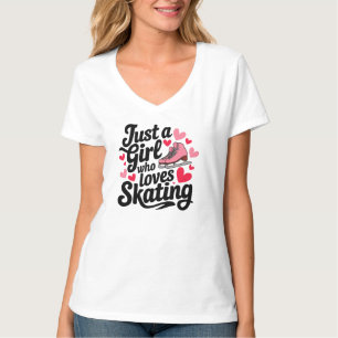 Camiseta Sólo un Chica al que le encanta patinar