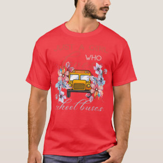 Camiseta solo un chica al que le encantan los autobuses esc