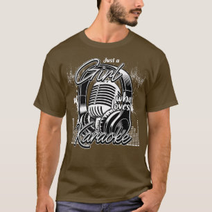 Camiseta Solo un Chica al que le gusta el cantante musical 