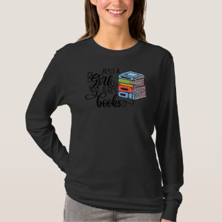 Camiseta Sólo un Chica al que le gusta el Chica bibliotecar