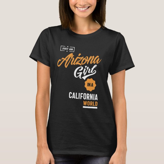 Camiseta Sólo un Chica de Arizona (Anverso)