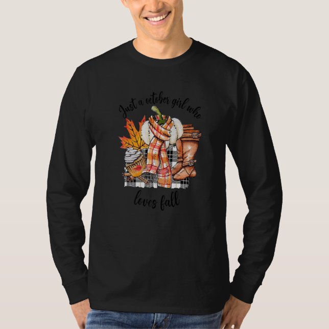 Camiseta Sólo un Chica de Octubre que ama la caída del otoñ (Anverso)