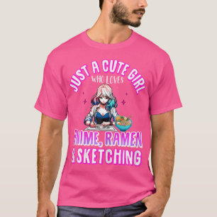 Camiseta Sólo un Chica lindo que ama a Anime Ramen bosqueja
