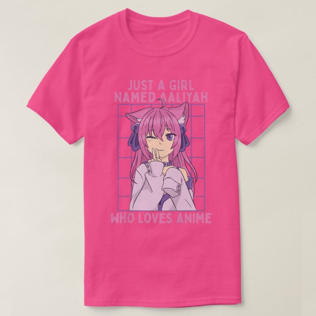 Camiseta Solo un Chica llamado Aaliyah que ama a Anime Pers (Diseño del anverso)