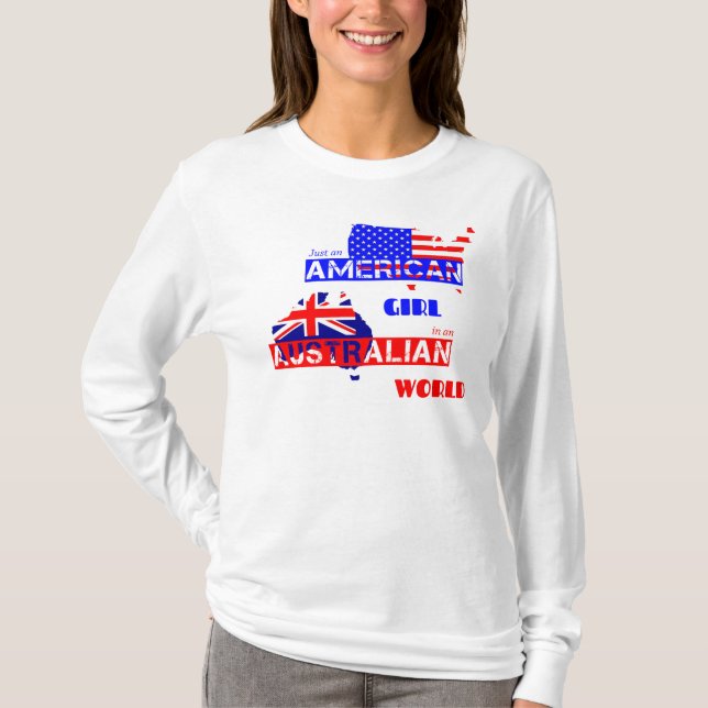 Camiseta Sólo un Chica norteamericano en un tee australiano (Anverso)