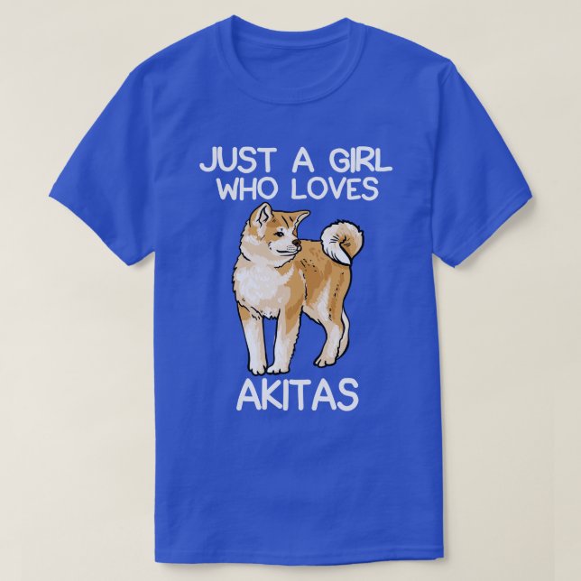 Camiseta Solo un Chica que ama a Akitas (Diseño del anverso)