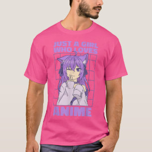 Camiseta Solo un Chica que ama a Anime