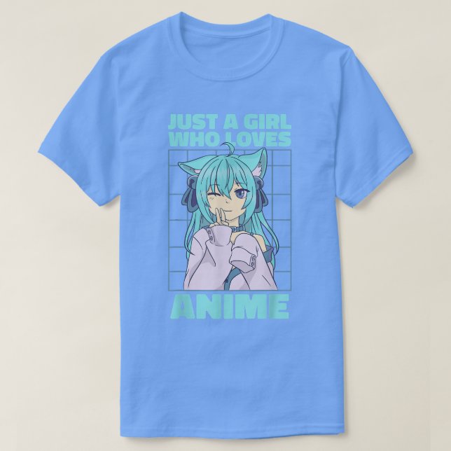 Camiseta Solo un Chica que ama a Anime (Diseño del anverso)