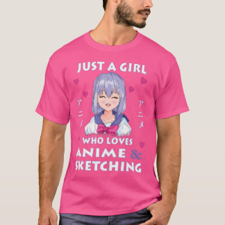 Camiseta Sólo Un Chica Que Ama A Anime - Anime Y Esbozo