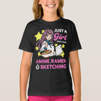 Camiseta Solo un Chica que ama a Anime Ramen y esboza