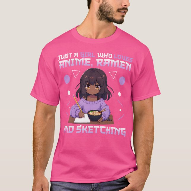 Camiseta Solo Un Chica Que Ama A Anime Ramen Y Esboza (Anverso)