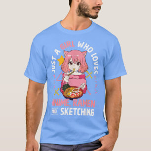 Camiseta Solo Un Chica Que Ama A Anime Ramen Y Esboza A Gi