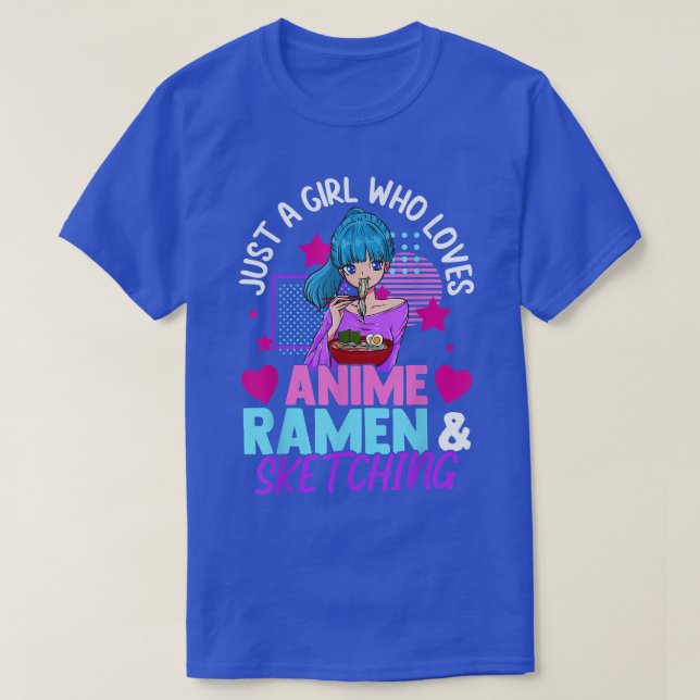 Camiseta Sólo Un Chica Que Ama A Anime Ramen Y Esboza El (Diseño del anverso)