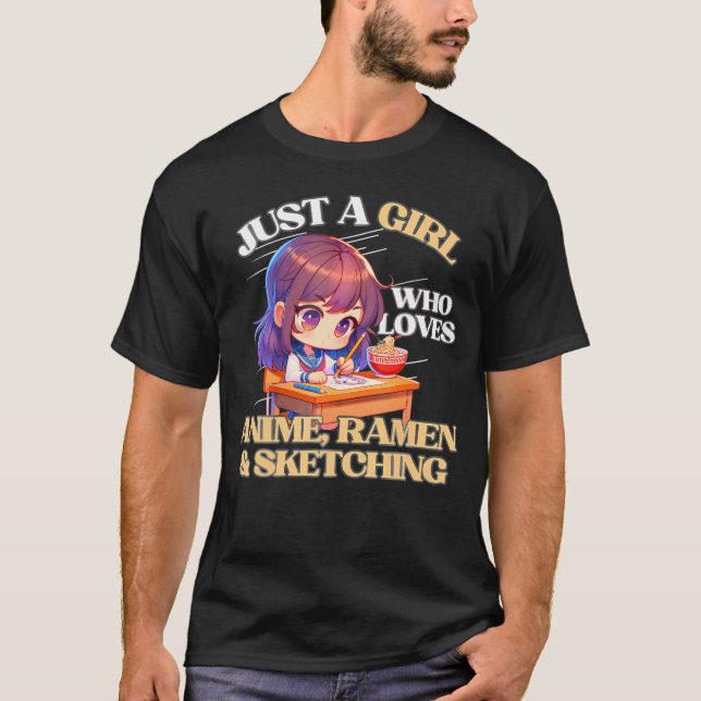 Camiseta Solo Un Chica Que Ama A Anime Ramen Y Esboza Un (Anverso)