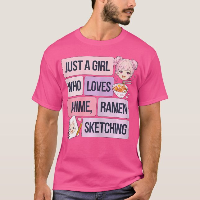 Camiseta Solo Un Chica Que Ama A Anime Ramen Y Esbozo (Anverso)