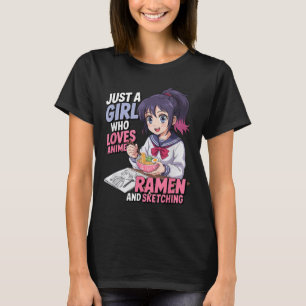 Camiseta Solo Un Chica Que Ama A Anime Ramen Y Esbozo