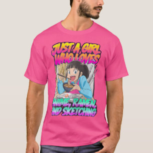Camiseta Solo Un Chica Que Ama A Anime Ramen Y Esbozo