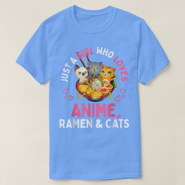 Camiseta Solo Un Chica Que Ama A Anime Ramen Y Gata A Kawai (Diseño del anverso)