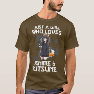 Camiseta Sólo un Chica que ama a Anime y a los enemigos