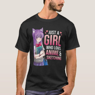 Camiseta Solo Un Chica Que Ama A Anime Y Esboza Kawaii G