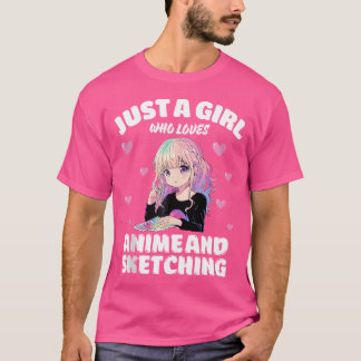 Camiseta Solo Un Chica Que Ama A Anime Y Esboza Otaku Y