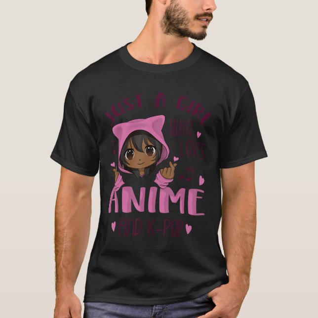 Camiseta Solo un chica que ama a Anime y K-Pop (Anverso)