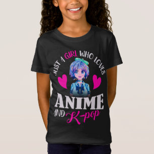Camiseta Solo un Chica que ama a Anime y K-Pop