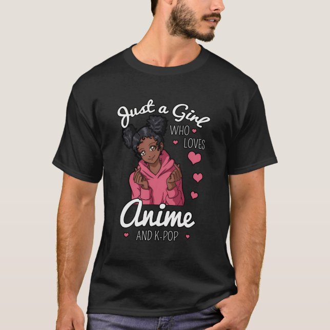 Camiseta Solo Un Chica Que Ama A Anime Y K-Pop Africano Ame (Anverso)