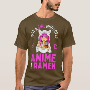 Camiseta Sólo un Chica que ama a Anime y Ramen Bowl Japanes