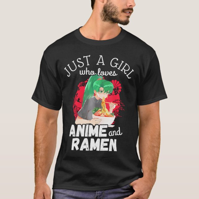 Camiseta Solo Un Chica Que Ama A Anime Y Ramen Cute Kawaii (Anverso)